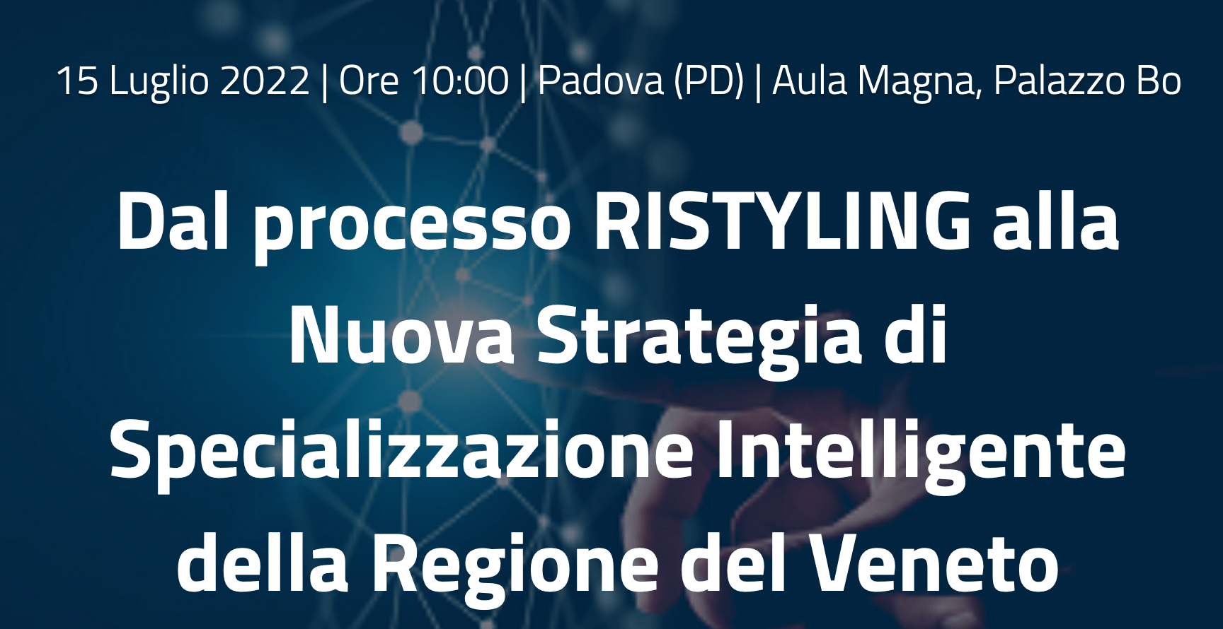 Dal processo RISTYLING alla Nuova Strategia di Specializzazione Intelligente
