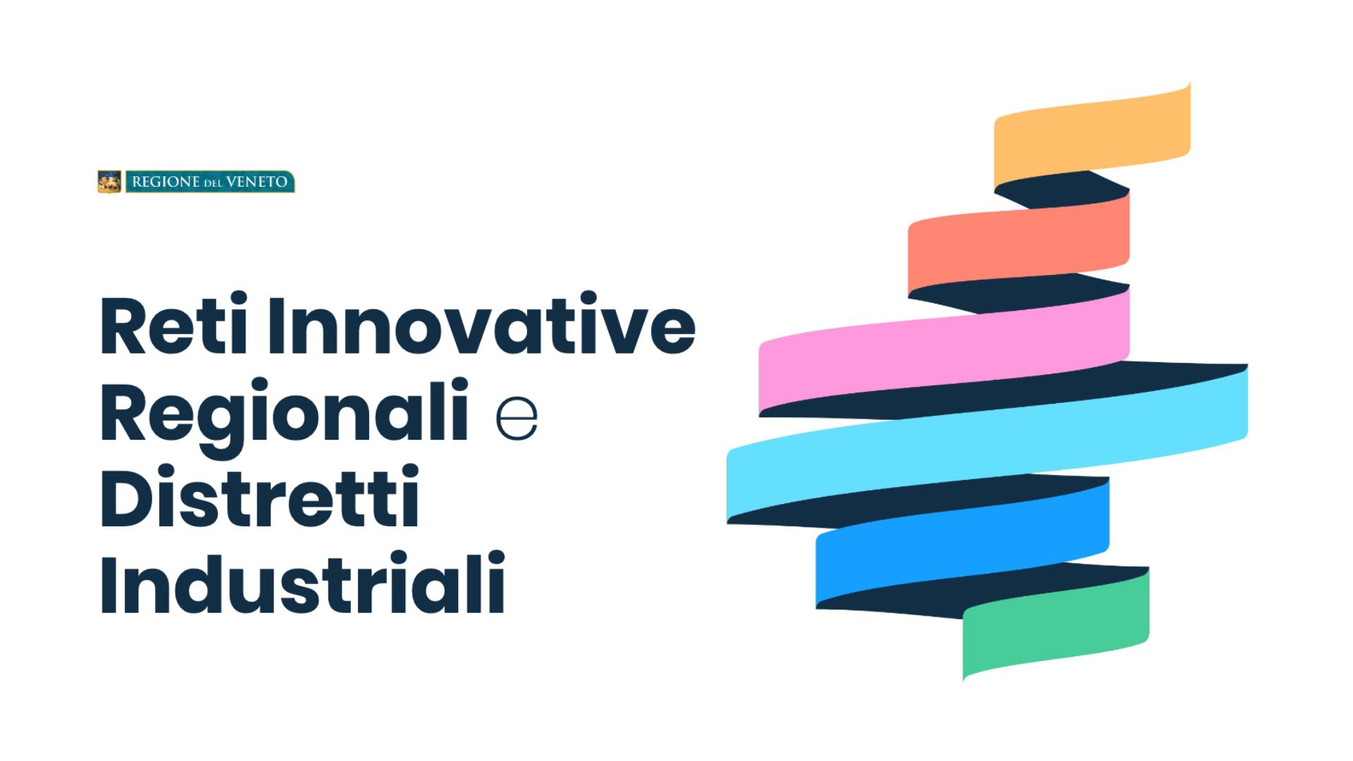 Nuovo Bando per il Finanziamento di Progetti di Ricerca e Sviluppo in Veneto
