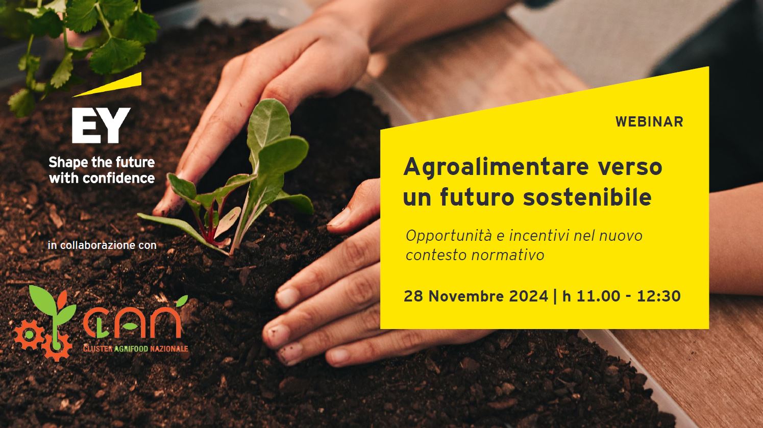 Webinar: “Agroalimentare verso un futuro sostenibile: opportunità e incentivi nel nuovo contesto normativo”